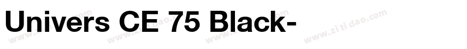 Univers CE 75 Black字体转换